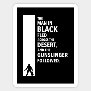 The Dark Tower Desert white Magnet